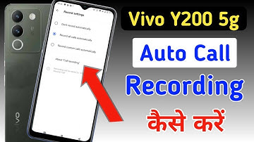 Vivo y200 5g Me Call Recording Setting Kaise Kare | Auto Call Recording In Vivo y200 5g