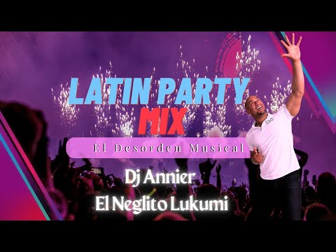 Latin Party Mix by Dj Annier #cubaton #guaracha #dembow #reggaeton #reparto #salsa #partylatino