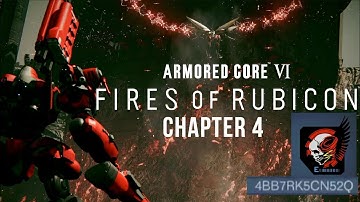 ARMORED CORE VI FIRES OF RUBICON - Chapter 4 Walkthrough (All Combat Logs, ARENA & Part Container)