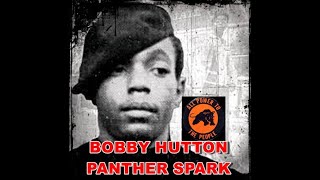LIL BOBBY HUTTON - BLACK PANTHER SPARK