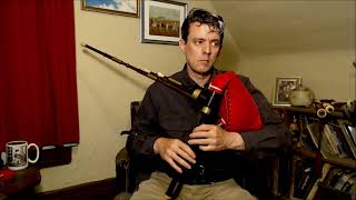 Casey Border Drones with Hamish Moore Chanter Original Reeds (The Great Fettling Part 3)