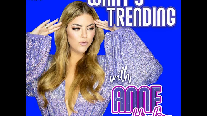 What's Trending With Anne Hudson - January 3rd, 2023