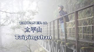 Taiwan EP. 06  Taipingshan; 太平山 BongBong Trains & Historic Trails in the Mystical Mountains