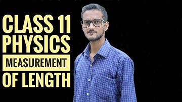 MEASUREMENT OF LENGTH DIRECT METHOD INDIRECT METHOD। STUDY GRAM। Physics #cbsephysics #iitjee #neet