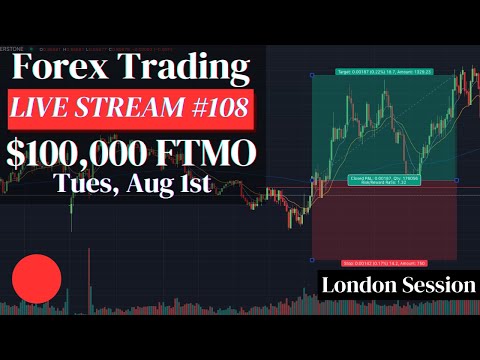 **Live Forex Trading #108** $100,000 FTMO Scalping Strategy Tues 8/1 (London Session)