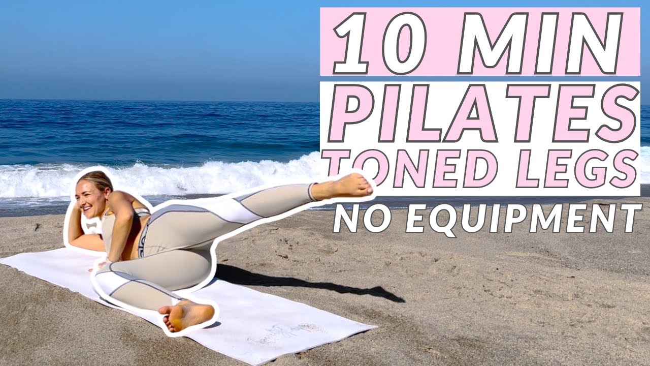 10 Min Toned Pilates Legs // No Equipment, At Home Pilates - YouTube