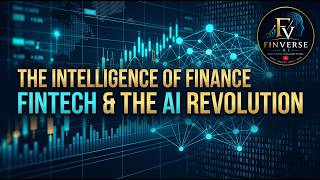 The Intelligence of Finance FinTech and the AI Revolution FinTech और AI का भविष्य |