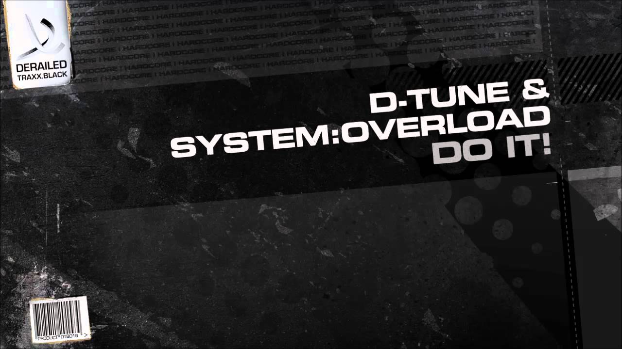 D-Tune & System:Overload - Do It! auf YouTube ansehen D-Tune & System:Overload - Do It! auf YouTube ansehen
