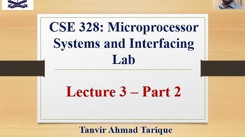 Spring 2021 - EEE 49 (Day) - Microprocessor Systems and Interfacing Lab - Lecture 3 Part 2