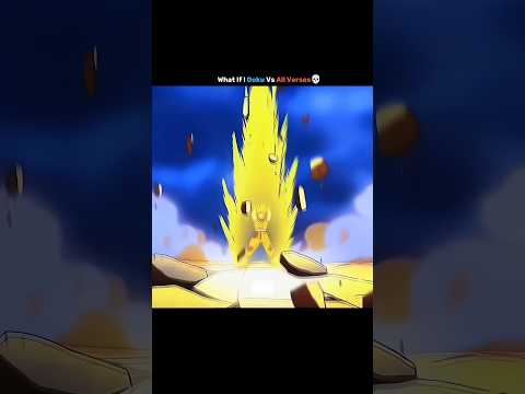 What If Goku Vs All Verses Anime Receh Dragonball Gokuedits Fyp Frp