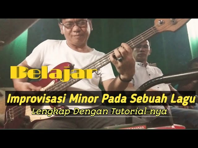 Belajar Tutorial Variasi Bass Dangdut, Improvisasi Pada sebuah lagu class=