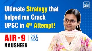This is how I cracked UPSC CSE  Rank 09 Nausheen CSE Topper 2023