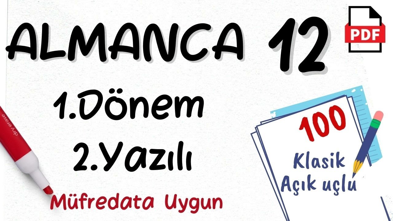 Almanca 12. Sınıf 1. Dönem 2. Yazılı Soruları Almanca yazılıya hazırlık +PDF