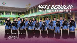 MARS BERKILAU MTs NEGERI 2 SUKOHARJO