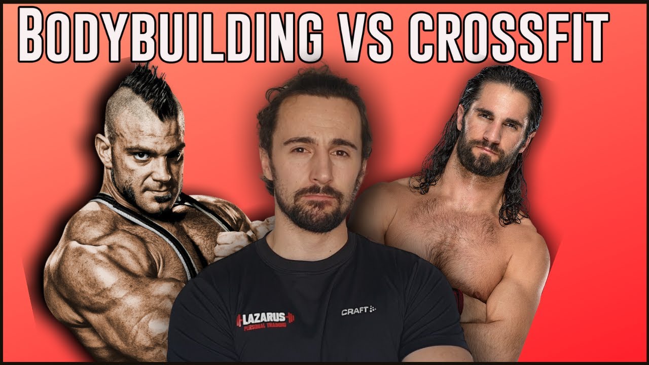 Bodybuilding vs Crossfit; A ProWrestler's take. YouTube