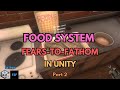 Build Fears to Fathom Food System in Unity – (Part 2) [Step by Step]
