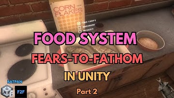 Build Fears to Fathom Food System in Unity – (Part 2) [Step by Step]