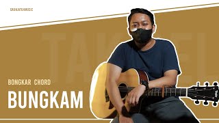 Bongkar Chord  Bungkam