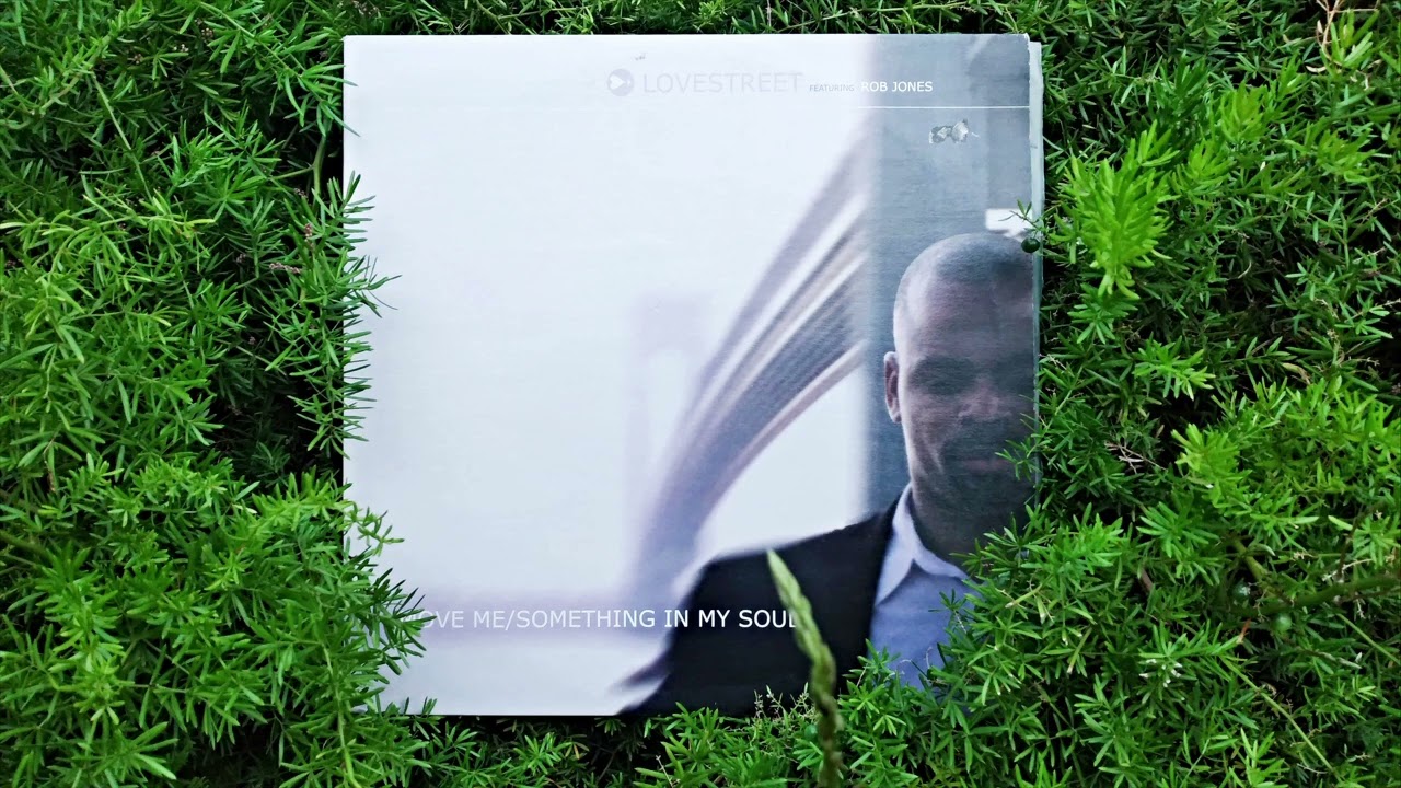 Lovestreet feat. Rob Jones - Something In My Soul (Original)