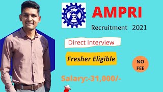 CSIR-AMPRI Recruitment | Degree and Diploma | Fresher Eligible |