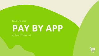 EASY Shopper: Pay by App (English) screenshot 4