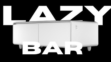 The Lazy bar smart table