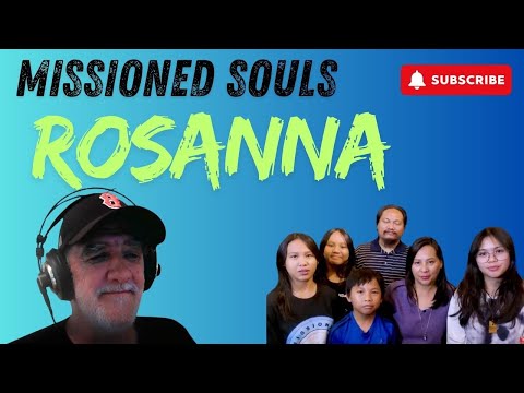 MISSIONED SOULS ROSANNA by TOTO REACTION #missionedsouls
