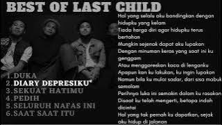 Last Child   Playlist Best Of Last Child Lengkap Dengan Lirik