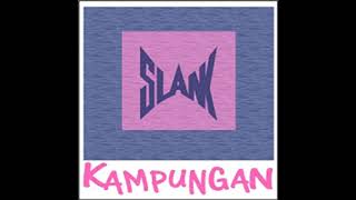 album SLANK kampungan