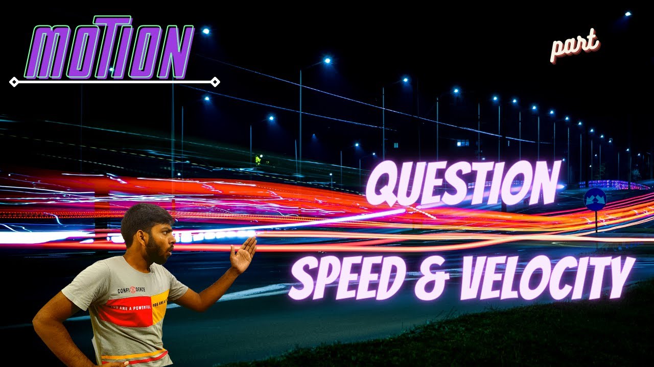 speed question_ best average speed_ velocity question_ jpworld classes