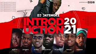 DJ JaySmoke  - The Introduction 2021