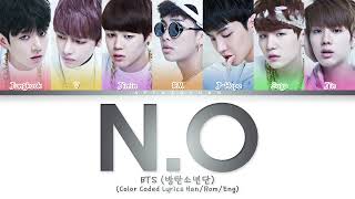 BTS (방탄소년단) — N.O (엔.오) (Color Coded Lyrics Han/Rom/Eng)