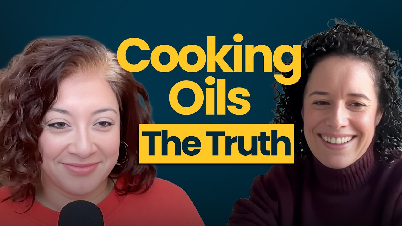 Cooking oils: toxic myths to kitchen staples? | Dr Sarah Berry