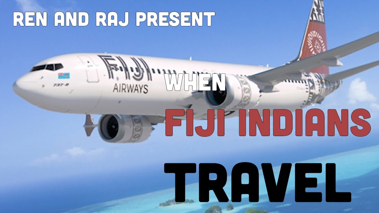 When Fiji Indians Travel