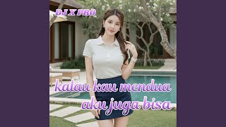 Kalau Kau Mendua Aku Juga Bisa