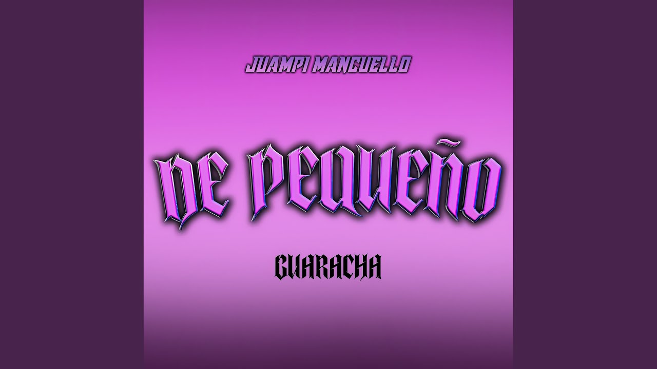 De Pequeño (Guaracha Remix)