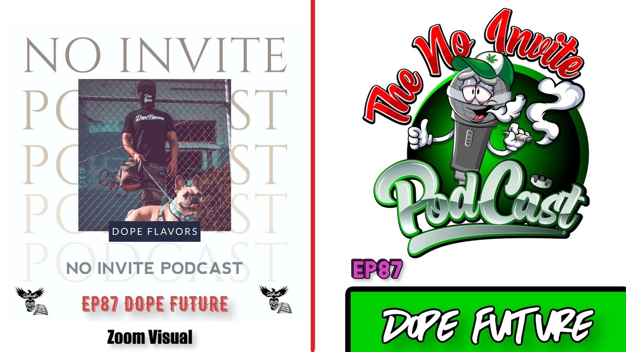 EP87 DOPE FUTURE W/BUNDY OF DOPE FLAVORS ( zoom) NO INVITE PODCAST/ SEASON 3/ THE PROGRESSION