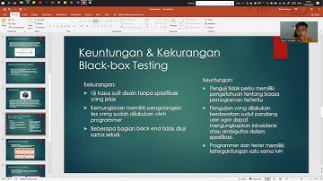 PENGUJIAN PERANGKAT LUNAK: BLACK BOX & WHITE BOX TESTING