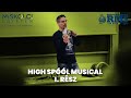 High spool musical  rms geri eladsa a turbfeltltkrl 1 rsz miskolci egyetem