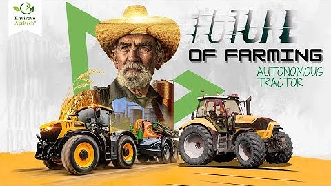 Autonomous tractors on American Fields - Future of farming