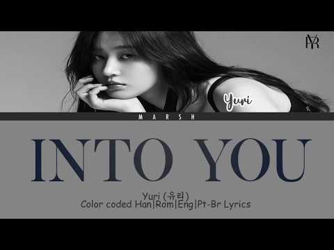 Yuri 유리 Into You 빠져가 Color Coded Lyrics Han Rom Eng Pt Br