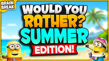 Summer Would You Rather? Workout | Summer Brain Break | Summer Games For Kids | Just Dance GoNoodle