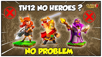 TH12 Attackers STOP Using Heroes – Try THIS Insane Army ! Clash of Clans