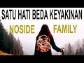 SATU HATI BEDA KEYAKINAN - NOSIDE FAMILY
