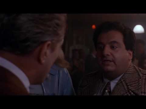 What S The Matter With You Goodfellas 1990