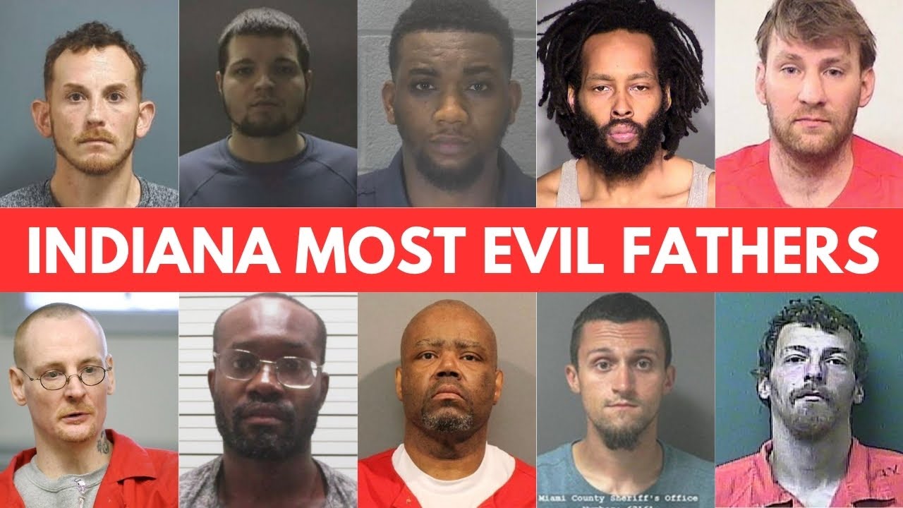 Indiana's Most Evil Fathers: 10 Darkest True Crime Stories