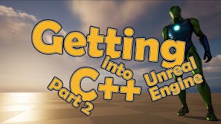 Getting into C++ with Unreal Engine - Part2 - Blueprint Function Library