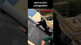 Mit Aufsparrendämmung durchbrechen wir die 150.000,- EUR Marke!