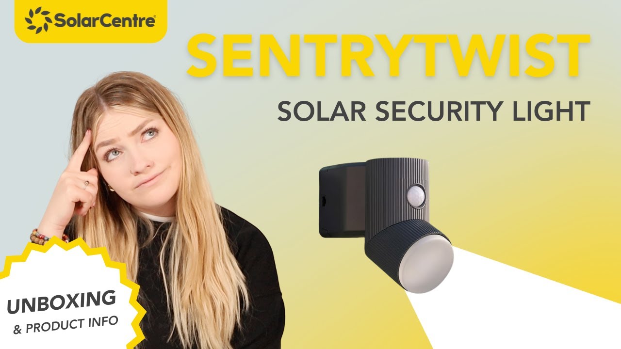 Unboxing & Product Info: SentryTwist Solar Security Light | The Solar Centre