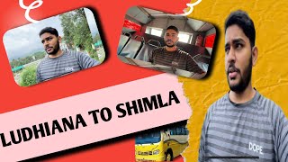 लुधियाना to Shimla. By bus to going शिमला